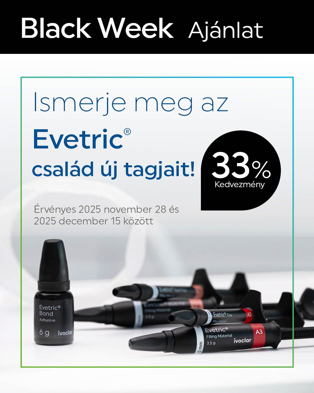 Evetric Kit 4x3.5g/Evetric Bond